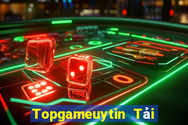 Topgameuytin Tải Game Bài Đổi Thưởng Uy Tín 2024