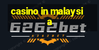 casino in malaysia