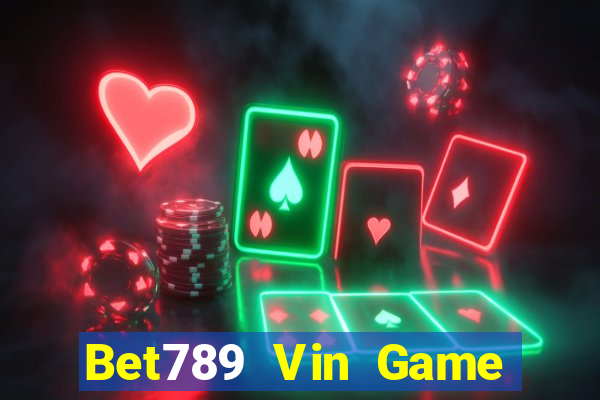 Bet789 Vin Game Bài Online Hay