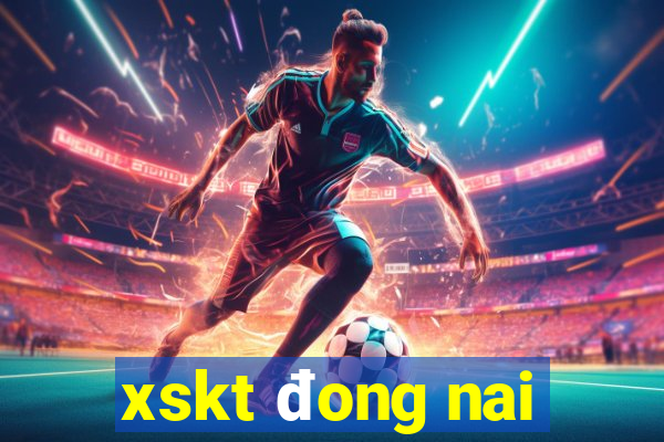 xskt đong nai