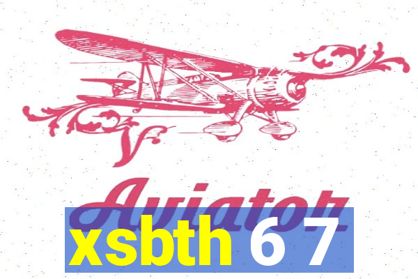 xsbth 6 7