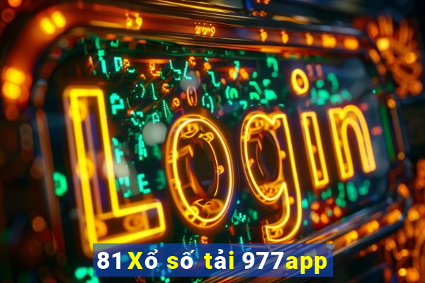 81 Xổ số tải 977app