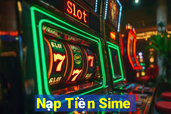 Nạp Tiền Sime