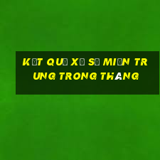 kết quả xổ số miền trung trong tháng