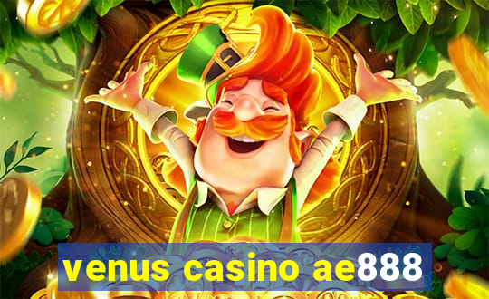 venus casino ae888