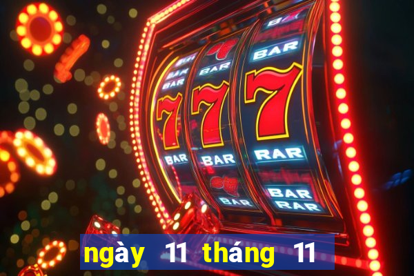 ngày 11 tháng 11 xổ số bình phước