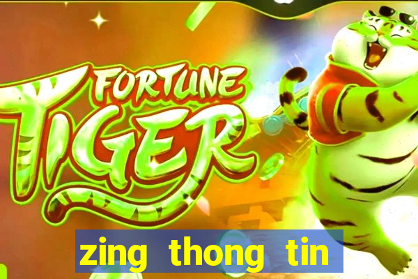 zing thong tin giai tri