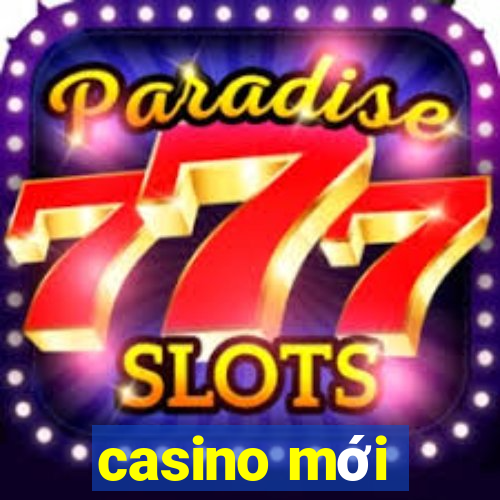 casino mới