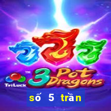 số 5 trần thánh tông