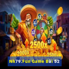 Nh79.Fun Game Bài 52