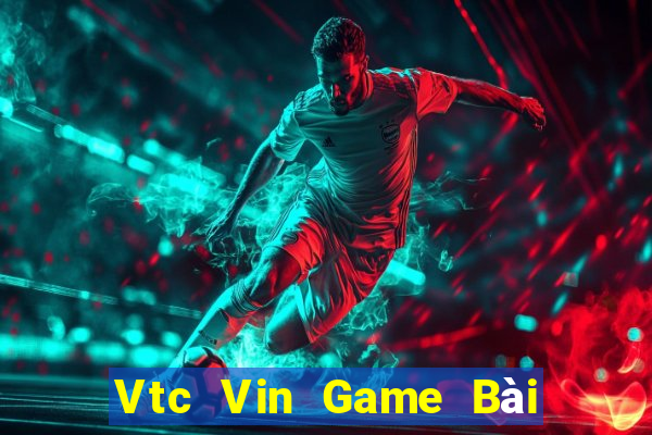 Vtc Vin Game Bài Mèo Nổ