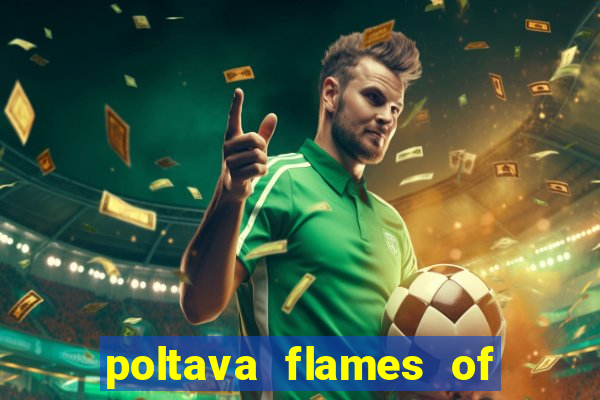 poltava flames of war slot