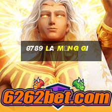 0789 là mạng gì