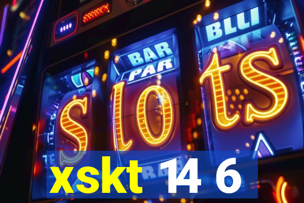 xskt 14 6