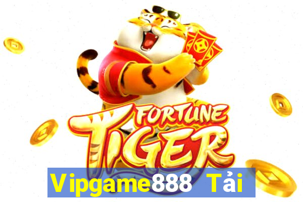 Vipgame888 Tải Game Bài Go88