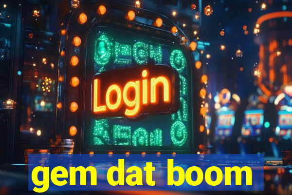 gem dat boom