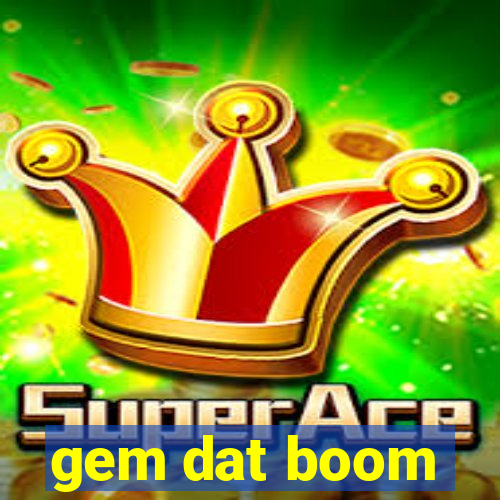 gem dat boom