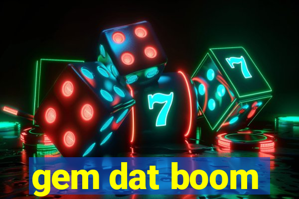 gem dat boom