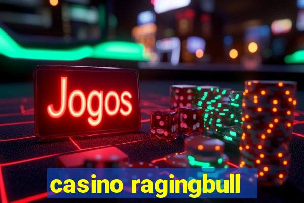 casino ragingbull