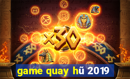 game quay hũ 2019