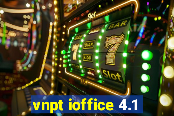 vnpt ioffice 4.1