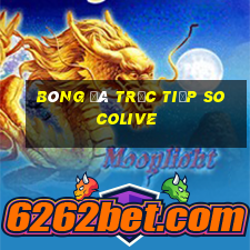 bóng đá trực tiếp socolive