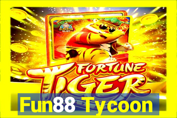 Fun88 Tycoon