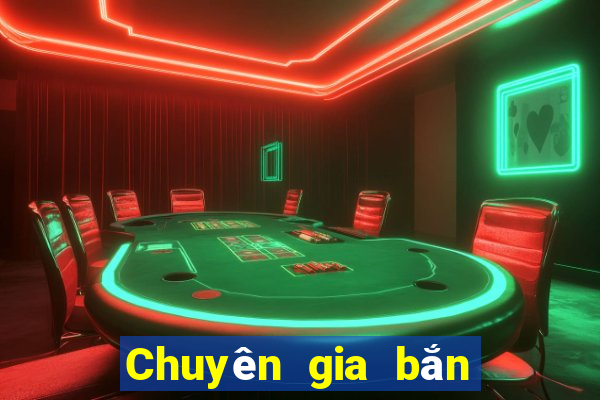 Chuyên gia bắn cá pháo cá