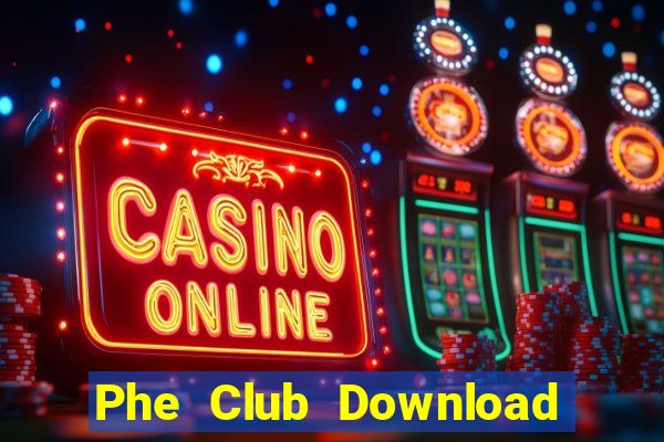 Phe Club Download Game Đánh Bài