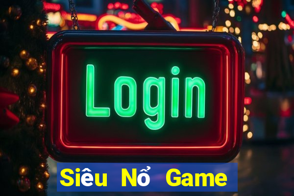 Siêu Nổ Game Bài Offline