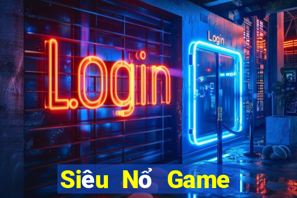 Siêu Nổ Game Bài Offline