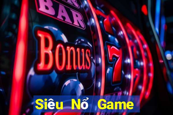 Siêu Nổ Game Bài Offline