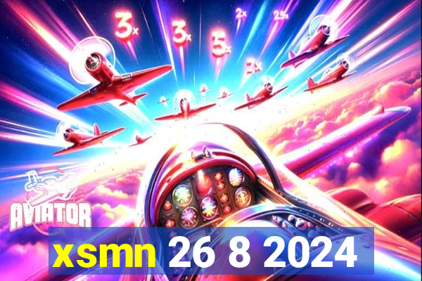 xsmn 26 8 2024