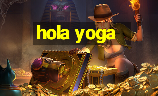 hola yoga