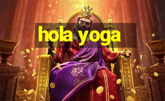 hola yoga