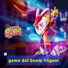 game dat boom 1 nguoi