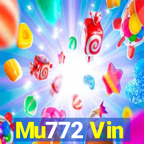 Mu772 Vin