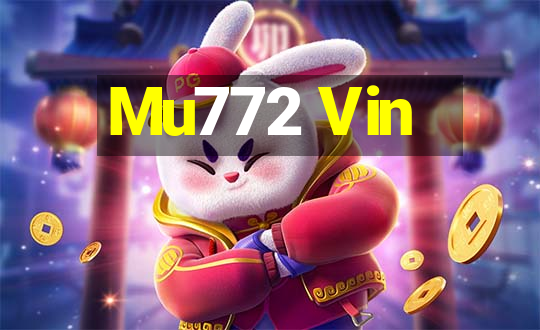 Mu772 Vin