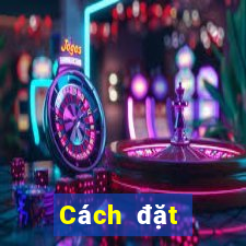 Cách đặt cược XSAG ngày 9