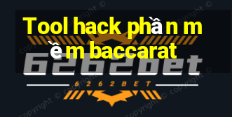 Tool hack phần mềm baccarat