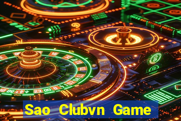 Sao Clubvn Game Bài 96