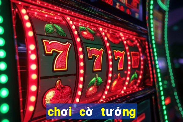 chơi cờ tướng online trực tuyến