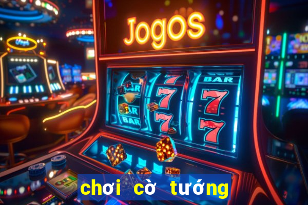 chơi cờ tướng online trực tuyến