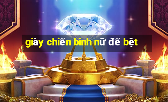 giày chiến binh nữ đế bệt