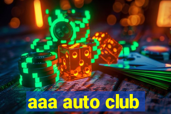 aaa auto club