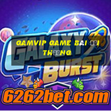 gamvip game bài đổi thưởng