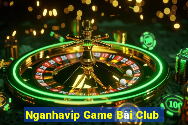 Nganhavip Game Bài Club