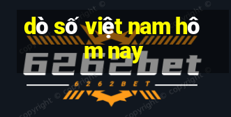 dò số việt nam hôm nay