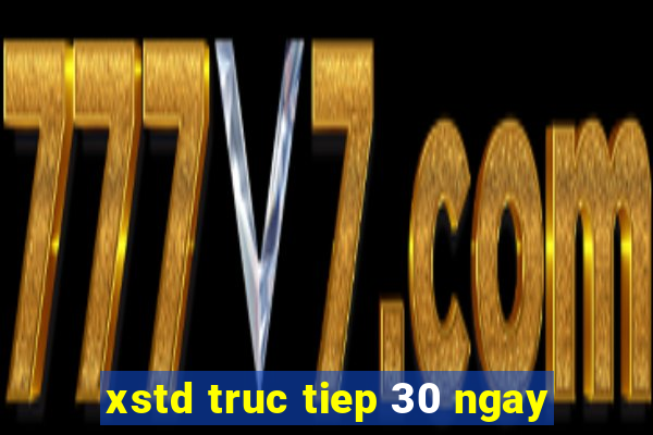 xstd truc tiep 30 ngay