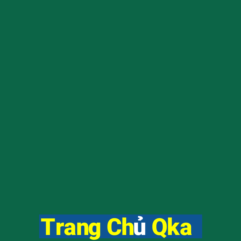 Trang Chủ Qka